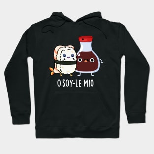 O soy-le-mio Cute Singing Soy Sauce Pun Hoodie